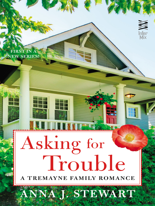 Title details for Asking for Trouble by Anna J. Stewart - Available